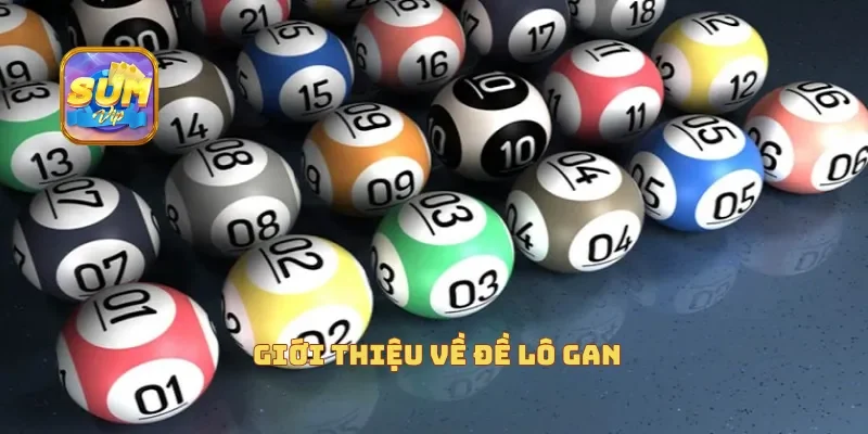 Giới thiệu về đề lô gan