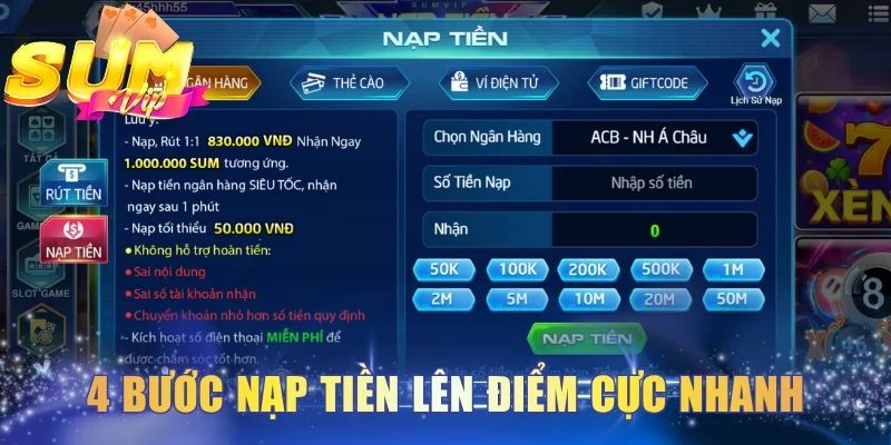 4 bước nạp tiền tạo vốn lên điểm cực nhanh